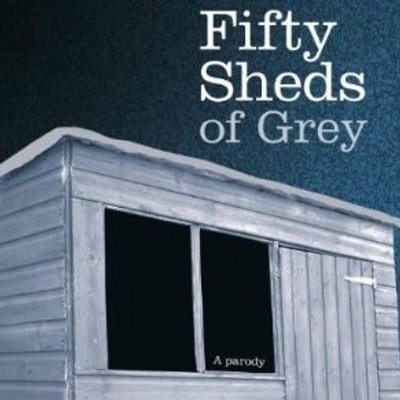 50 Sheds of Grey?